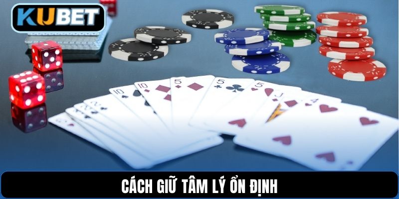 Cách giữ tâm lý ổn định